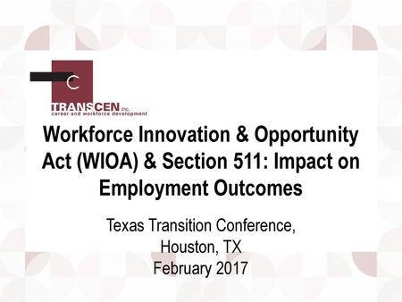Texas Transition Conference,