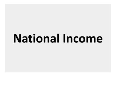 National Income.