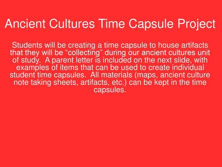 Ancient Cultures Time Capsule Project