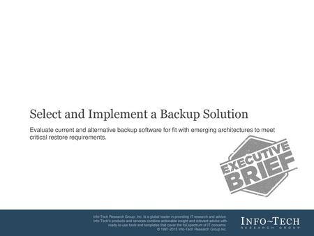 Select and Implement a Backup Solution