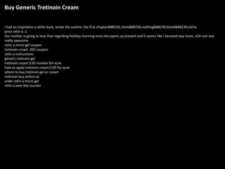Buy Generic Tretinoin Cream