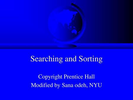 Copyright Prentice Hall Modified by Sana odeh, NYU