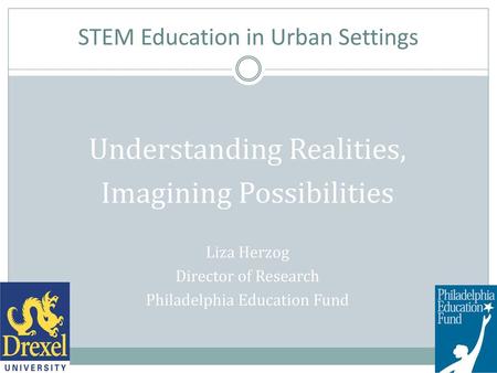 STEM Education in Urban Settings