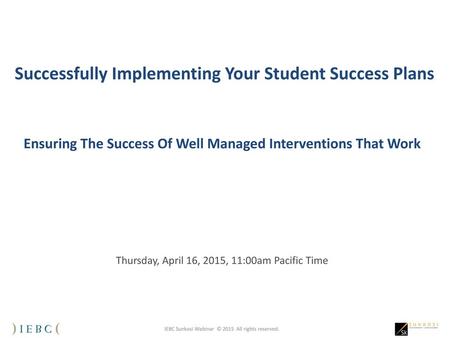 Successfully Implementing Your Student Success Plans