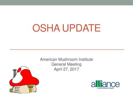 American Mushroom Institute General Meeting April 27, 2017