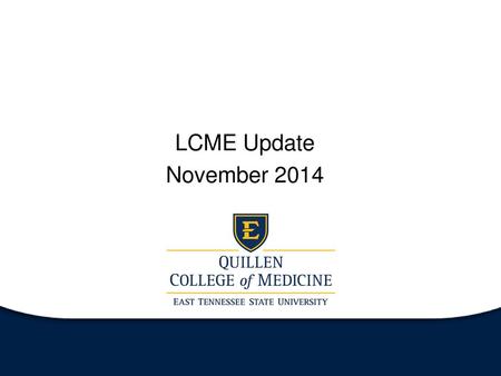 LCME Update November 2014.