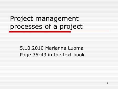 Project management processes of a project