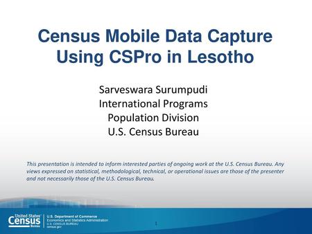 Census Mobile Data Capture Using CSPro in Lesotho