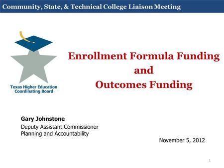 Enrollment Formula Funding and Outcomes Funding