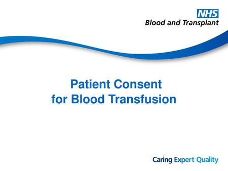 Patient Consent for Blood Transfusion