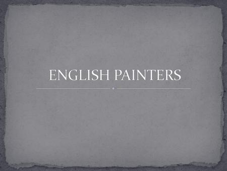 ENGLISH PAINTERS.