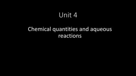 Chemical quantities and aqueous reactions