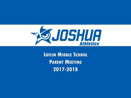 Loflin Middle School Parent Meeting