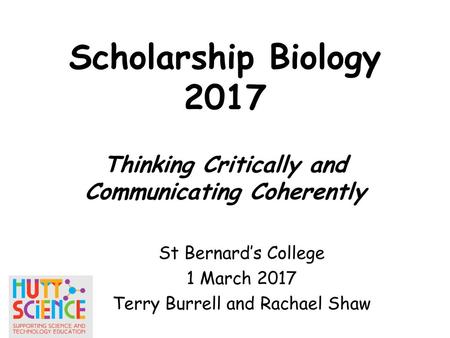 St Bernard’s College 1 March 2017 Terry Burrell and Rachael Shaw