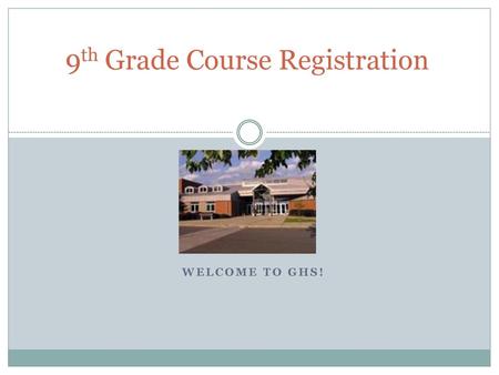 9th Grade Course Registration