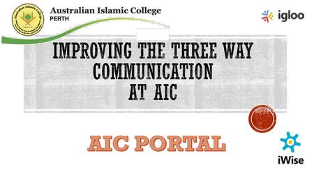 improving the three way communication at aic