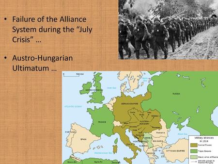Failure of the Alliance System during the “July Crisis” …