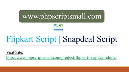 Flipkart Script | Snapdeal Script  Visit Site: