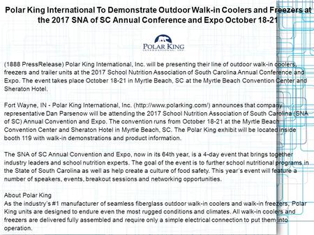 (1888 PressRelease) Polar King International To Demonstrate Outdoor Walk-in Coolers and Freezers at the 2017 SNA of SC Annual Conference and Expo October 18-21