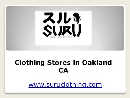 Clothing Stores in Oakland CA