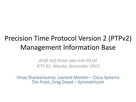 Precision Time Protocol Version 2 (PTPv2) Management Information Base
