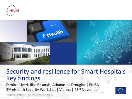 Security and resilience for Smart Hospitals Key findings