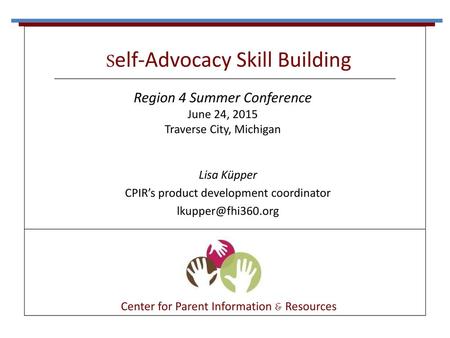 Self-Advocacy Skill Building