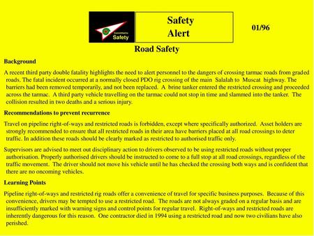 Safety Alert Road Safety 01/96 Background