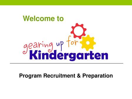 Program Recruitment & Preparation