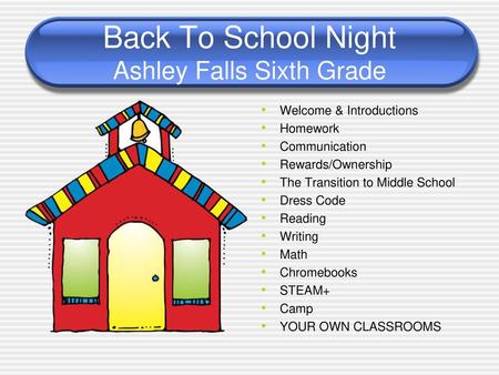 Back To School Night Ashley Falls Sixth Grade