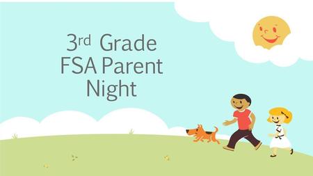 3rd Grade FSA Parent Night