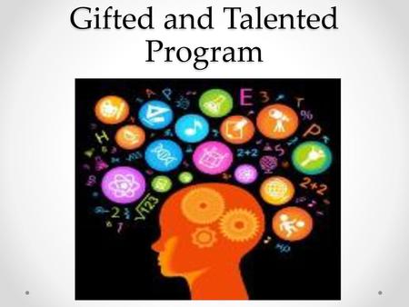 Gifted and Talented Program