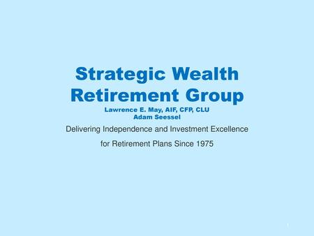 Strategic Wealth Retirement Group Lawrence E