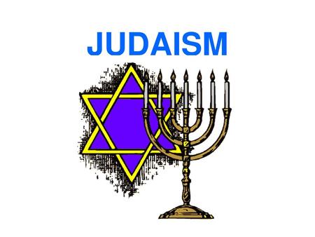JUDAISM.
