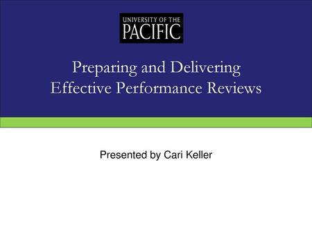 Preparing and Delivering Effective Performance Reviews