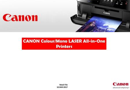 CANON Colour/Mono LASER All-in-One Printers