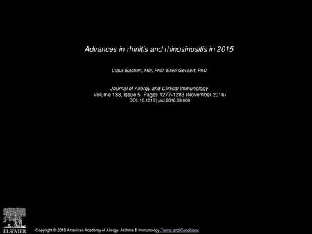 Advances in rhinitis and rhinosinusitis in 2015