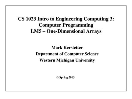 Department of Computer Science Western Michigan University