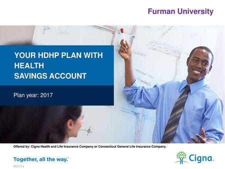 YOUR HDHP Plan With HEALTH SAVINGS ACCOUNT