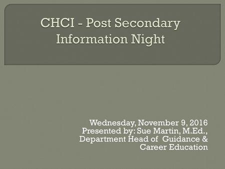 CHCI - Post Secondary Information Night