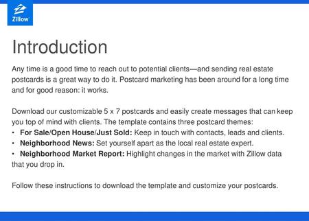 Introduction Any time is a good time to reach out to potential clients—and sending real estate postcards is a great way to do it. Postcard marketing has.