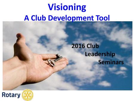 Visioning A Club Development Tool