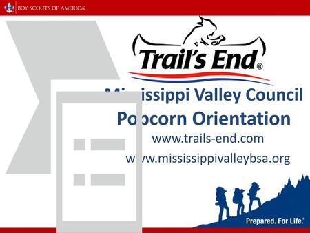 Mississippi Valley Council Popcorn Orientation