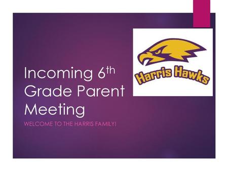 Incoming 6th Grade Parent Meeting