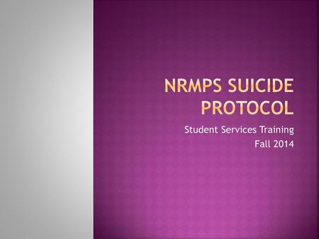 NRMPS Suicide Protocol