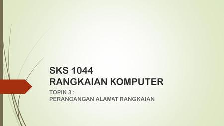 SKS 1044 RANGKAIAN KOMPUTER