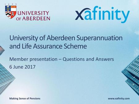 University of Aberdeen Superannuation and Life Assurance Scheme