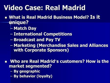 Video Case: Real Madrid