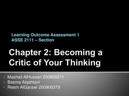 Chapter 2: Becoming a Critic of Your Thinking