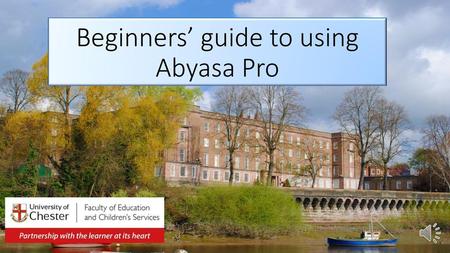 Beginners’ guide to using Abyasa Pro